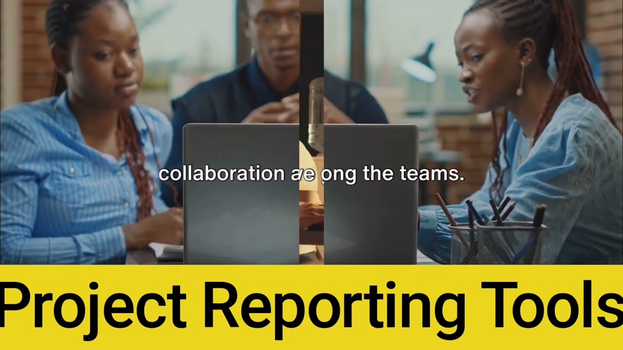 Project Reporting tools.
