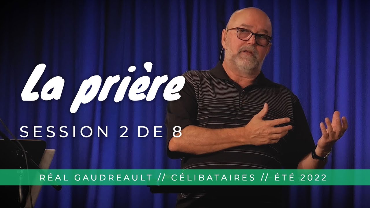 La prière - 2de8 (Réal Gaudreault)