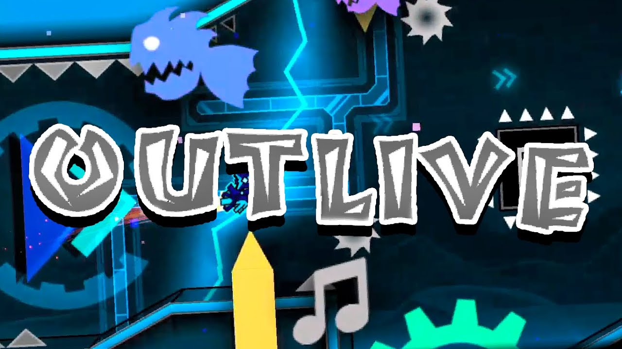 Outlive by DHaner (me) | Geometry Dash 2.11