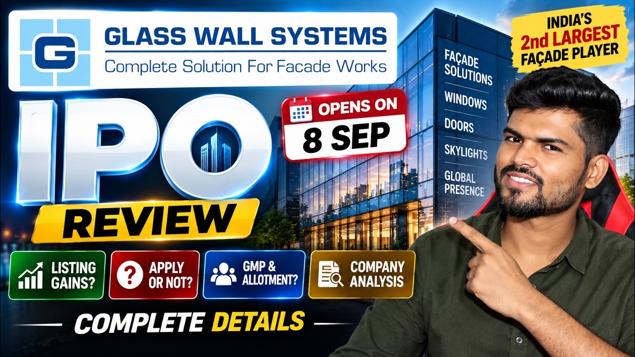 Glass Wall Systems IPO Review 🔥 | Listing Gain, GMP, Allotment Chance & Full Analysis 💥