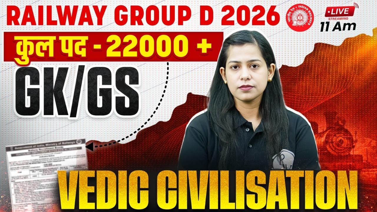 RRB Group D GK GS Classes 2026 | Vedic Civilization | Ancient History | GK GS By Krati Ma'am