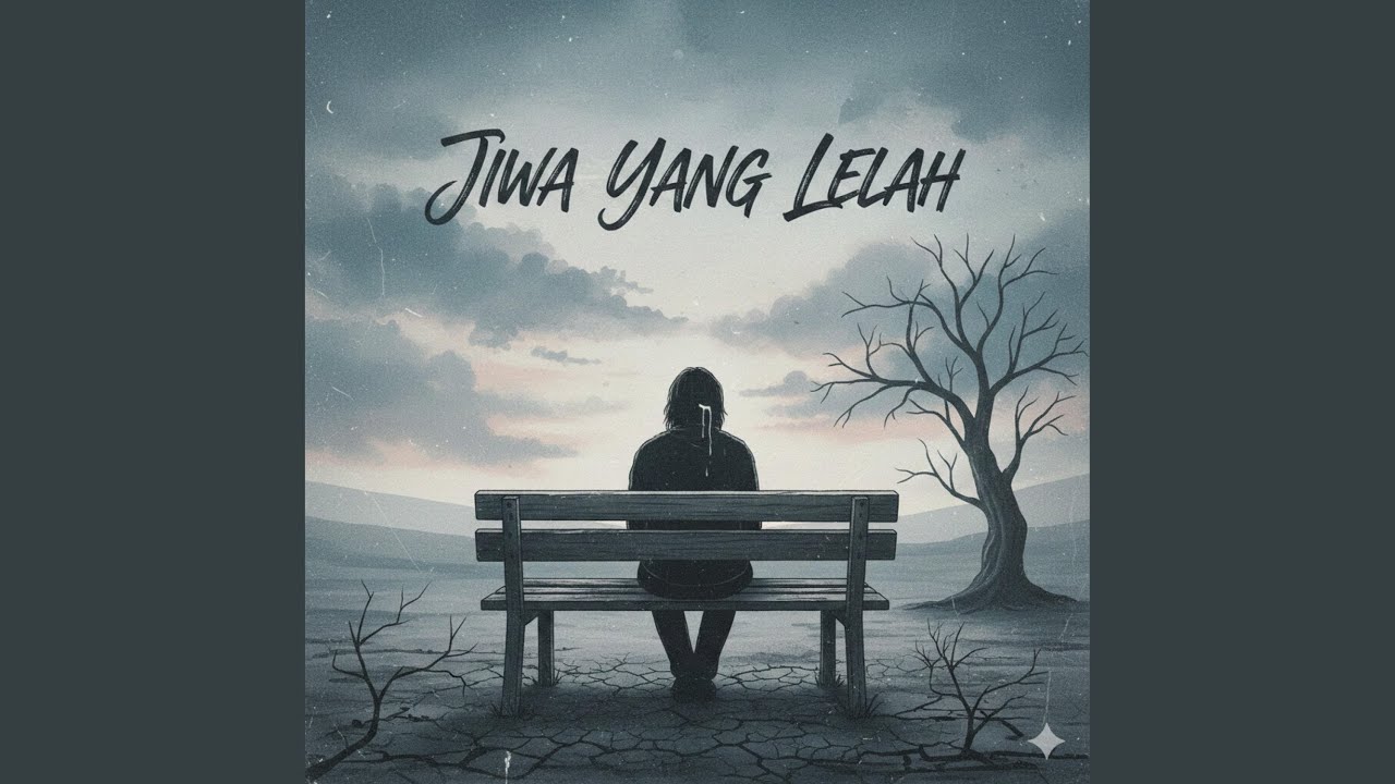 Jiwa Yang Lelah