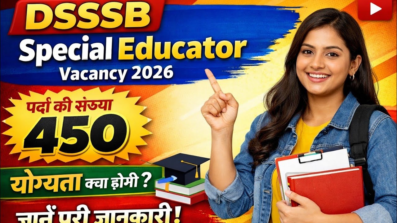 dsssb Special Educator recruitment 2026