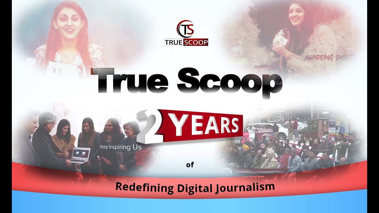 True Scoop: 2 Years of Redefining Digital Journalism
