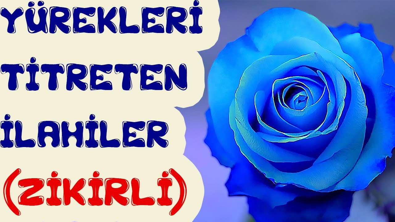 YÜREKLERİ TİTRETEN İLAHİLER - Derleme İlahiler - En çok Dinlenen İlahilerden