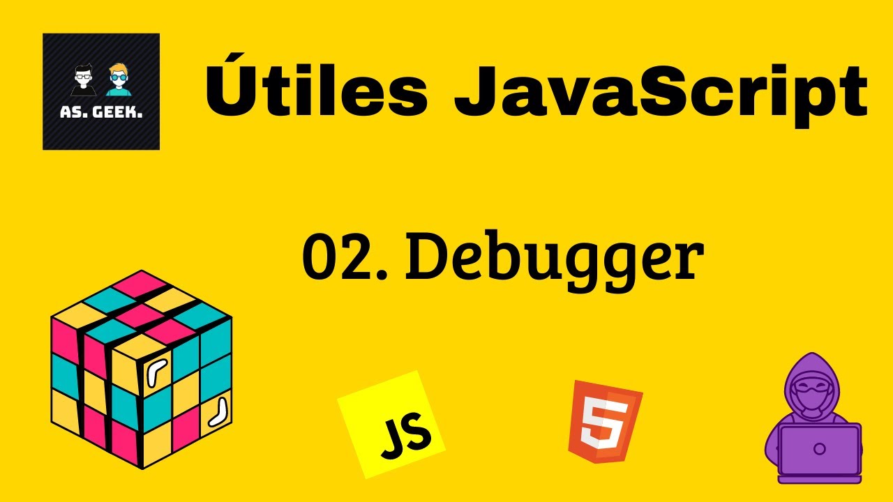 02. debugger en Javascript con la consola de Google | conocimientos útiles en Javascript
