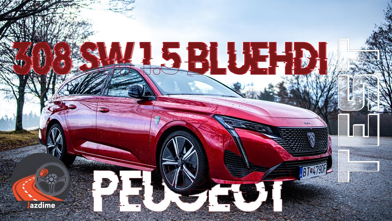 TEST: PEUGEOT 308 SW GT 1,5 BlueHDi 130k | Francúzska krása s dokonalými krivkami a malým apetítom