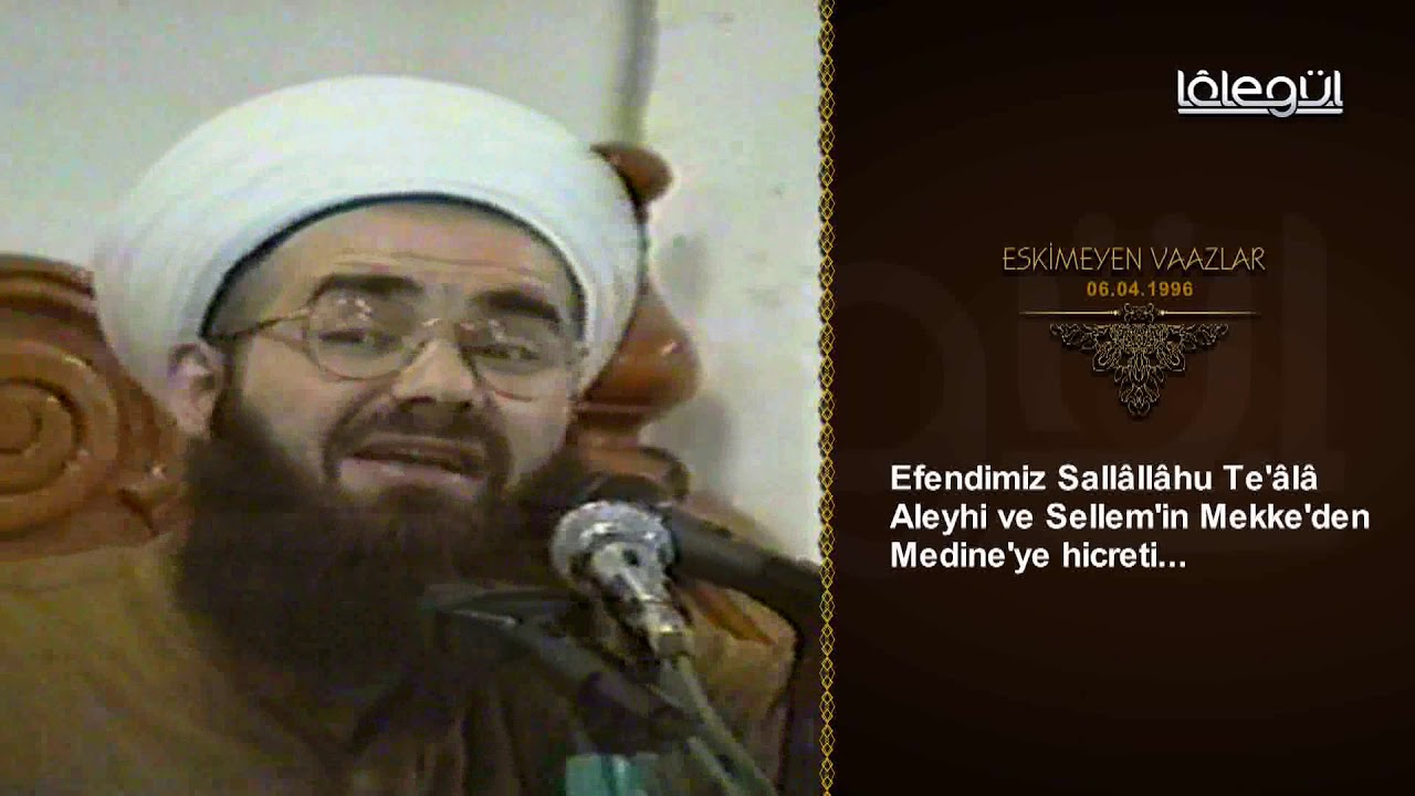 6 Nisan 1996 Tarihli Eskimeyen Vaazlar - Cübbeli Ahmet Hocaefendi Lâlegül TV