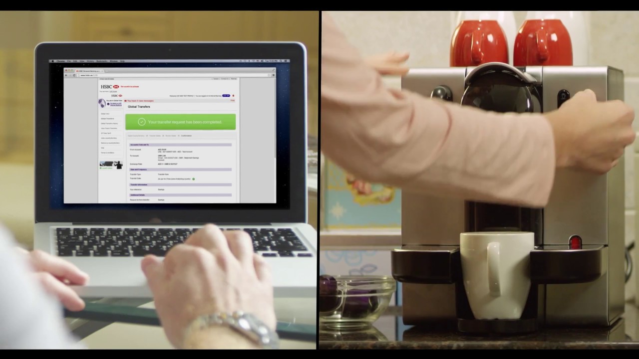 HSBC Global View Global Transfers- faster than pouring your morning coffee.