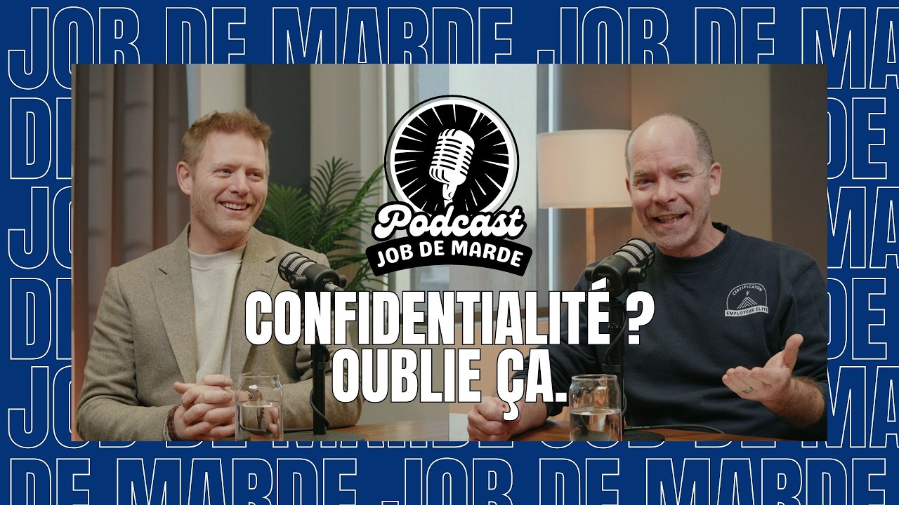 Confidentialité? Oublie ça! - Job de Marde