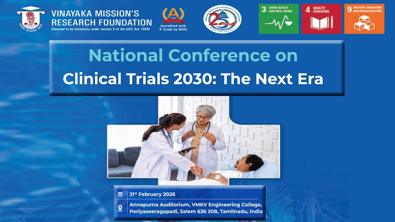 National Conference on Clinical Trails 2030 : The Next Era @vmrfdumedia