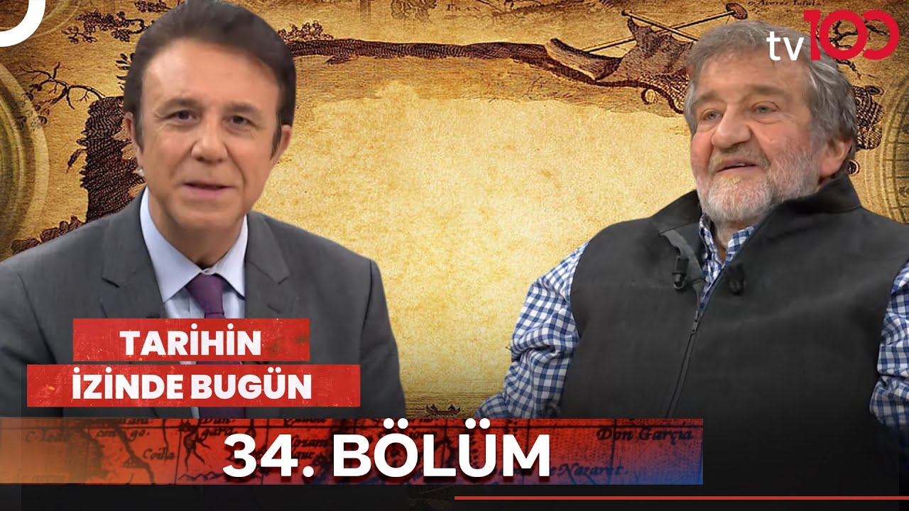 Ahmet Yeşiltepe ile Tarihin İzinde Bug&uuml;n 34. B&ouml;l&uuml;m l Coşkun Aral