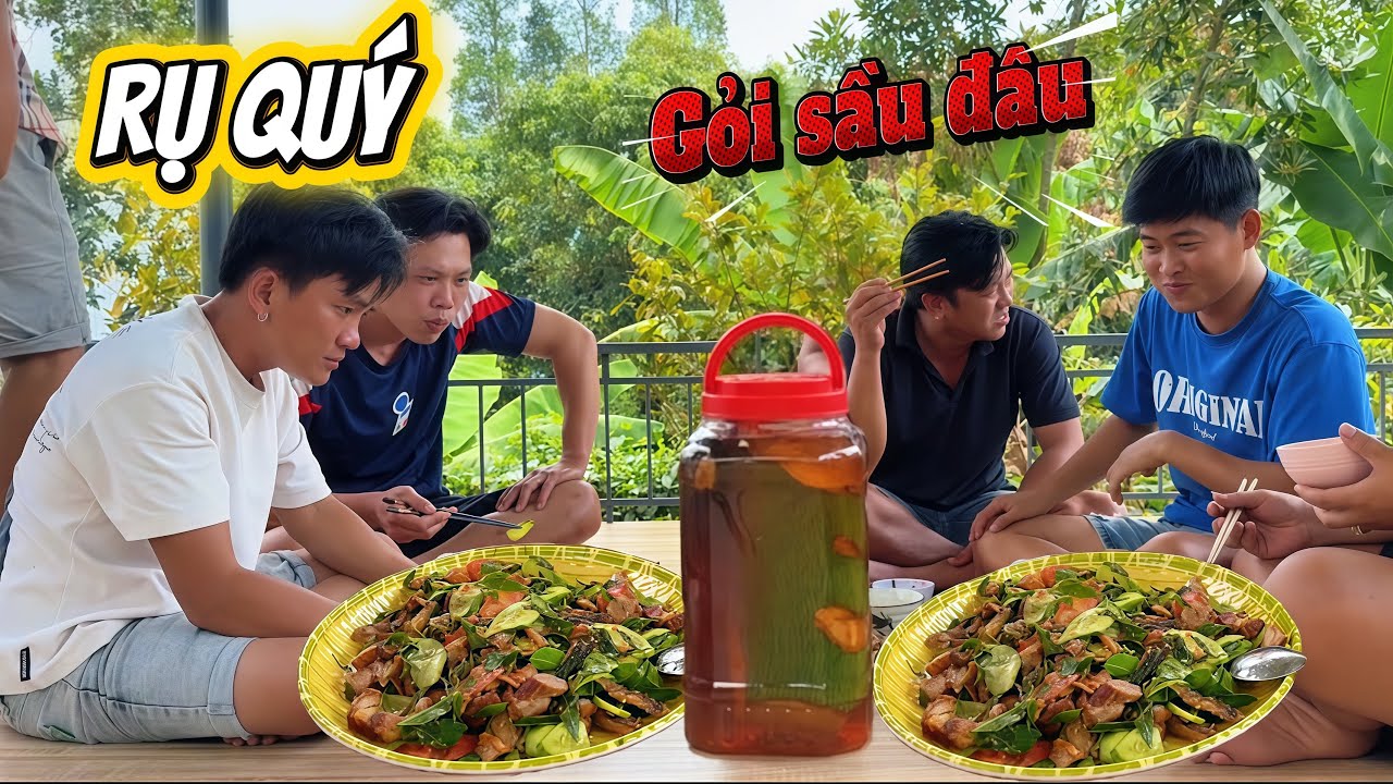Gỏi khô sầu đâu cuối mùa và bình rượu gòn ngâm luôn nguyên góc đãi anh em và cáo kết  | HoàiPhong TV
