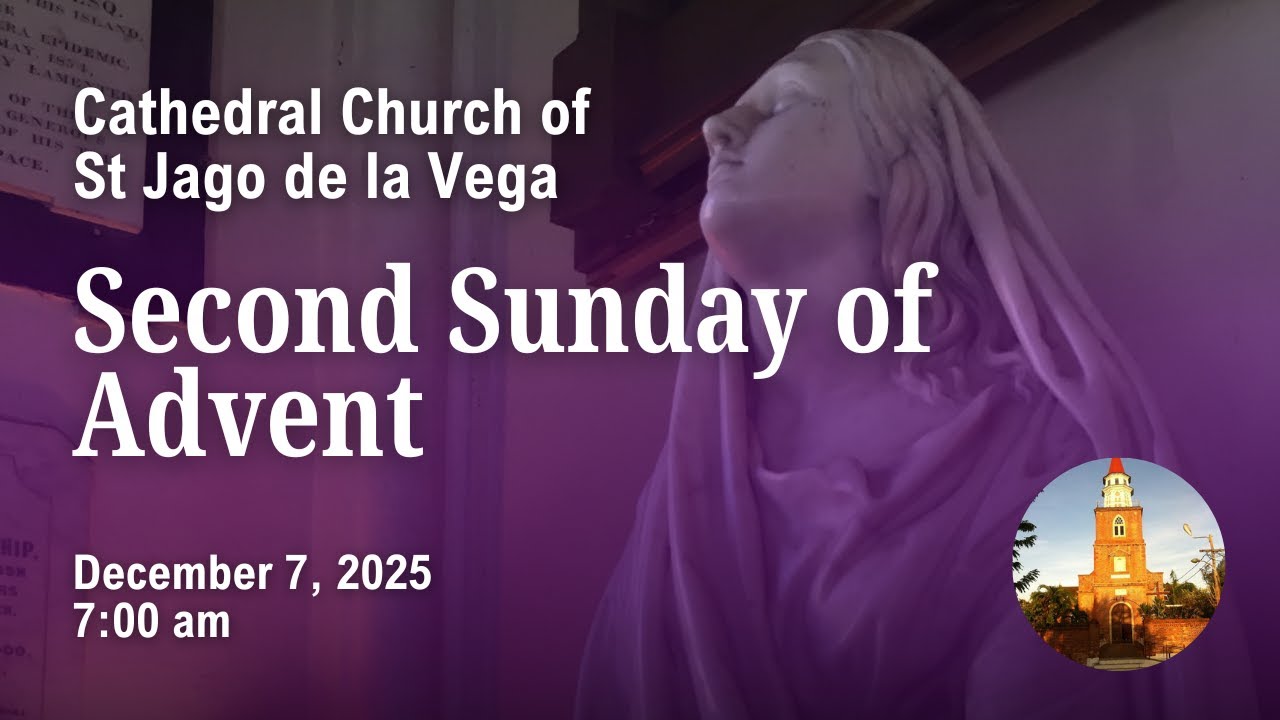 Second Sunday of Advent | December 7, 2025 - 7:00 am