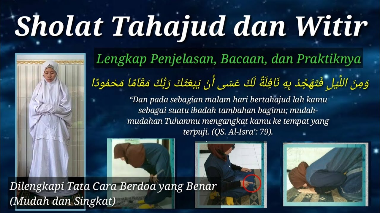 Tata Cara Sholat Tahajud ditutup dengan Sholat Witir