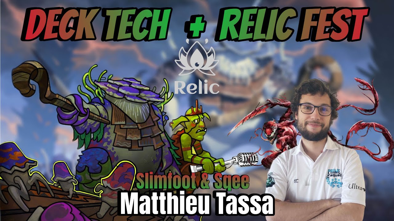 [PRIME SQUAD - M.TASSA] R&eacute;cap du Relic avec Slimefoot&Squee - Magic The Gathering - Duel Commander