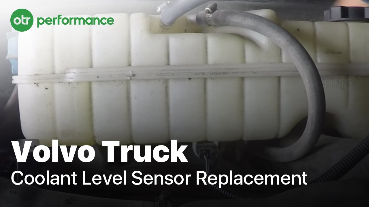 Volvo Truck Coolant Level Sensor | How To | OTR Performance