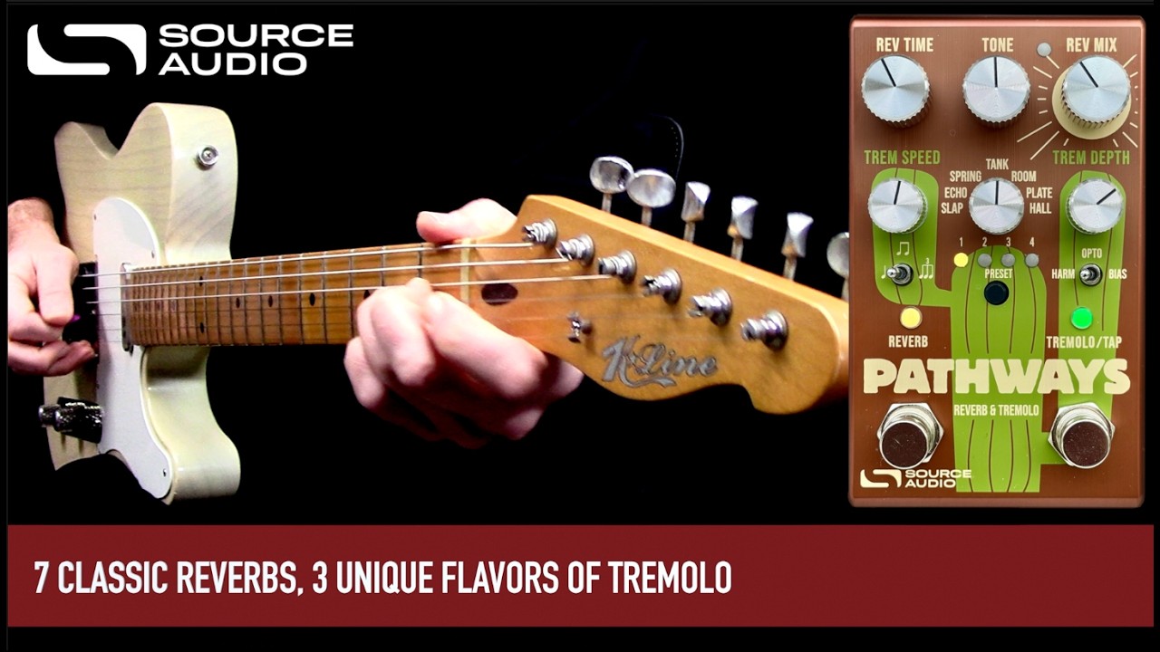Source Audio Pathways Reverb and Tremolo