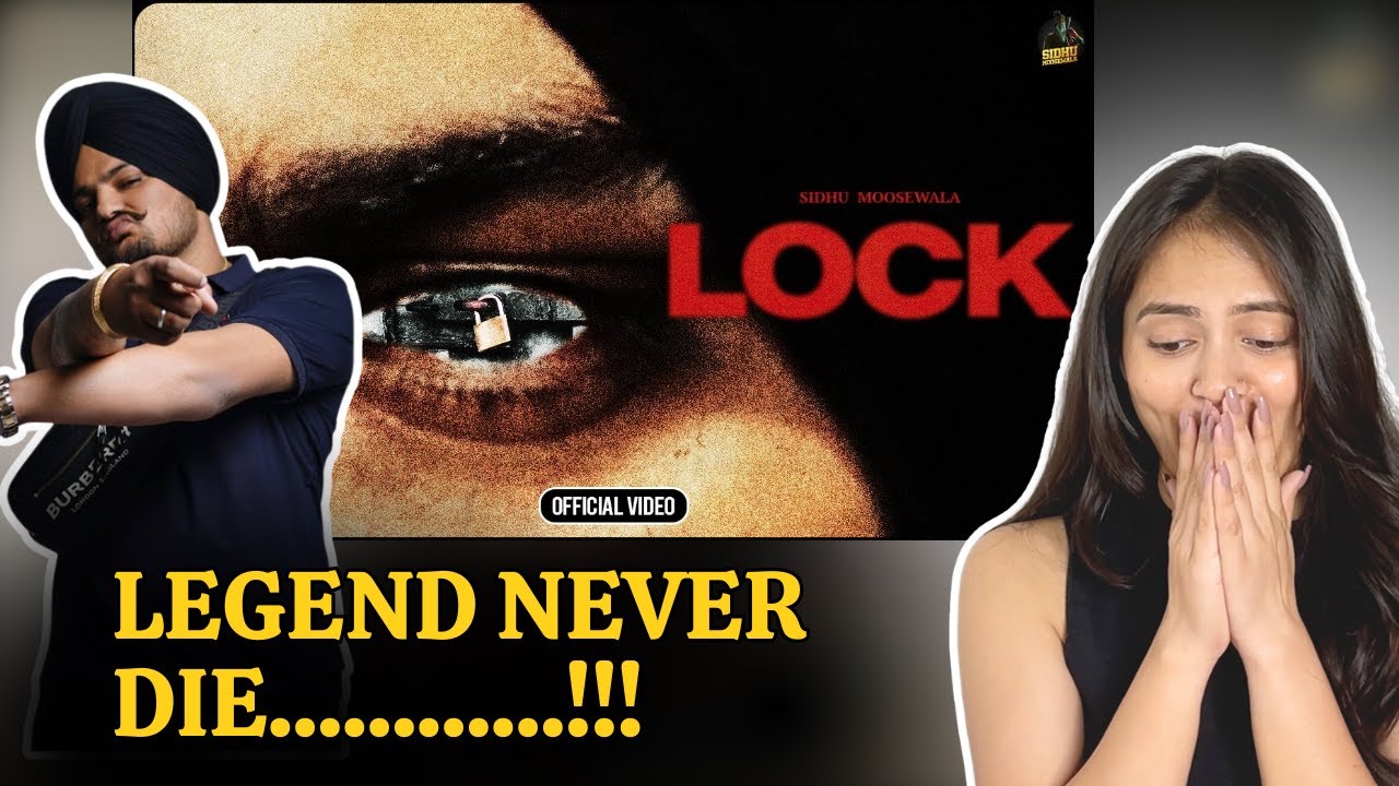 REACTION ON LOCK by SIDHU MOOSE WALA @ReactionMasala #punjabireactions