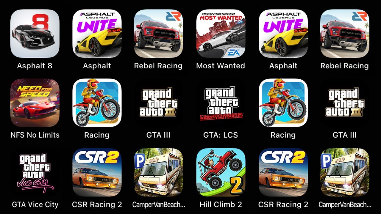 Asphalt 8, Asphalt 9, Rebel Racing, Most Wanted, NFS No Limits, Racing, GTA III, GTA: LCS...