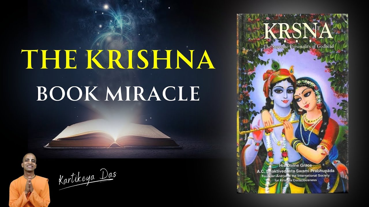 The Krishna Book Miracle | Kartikeya Das