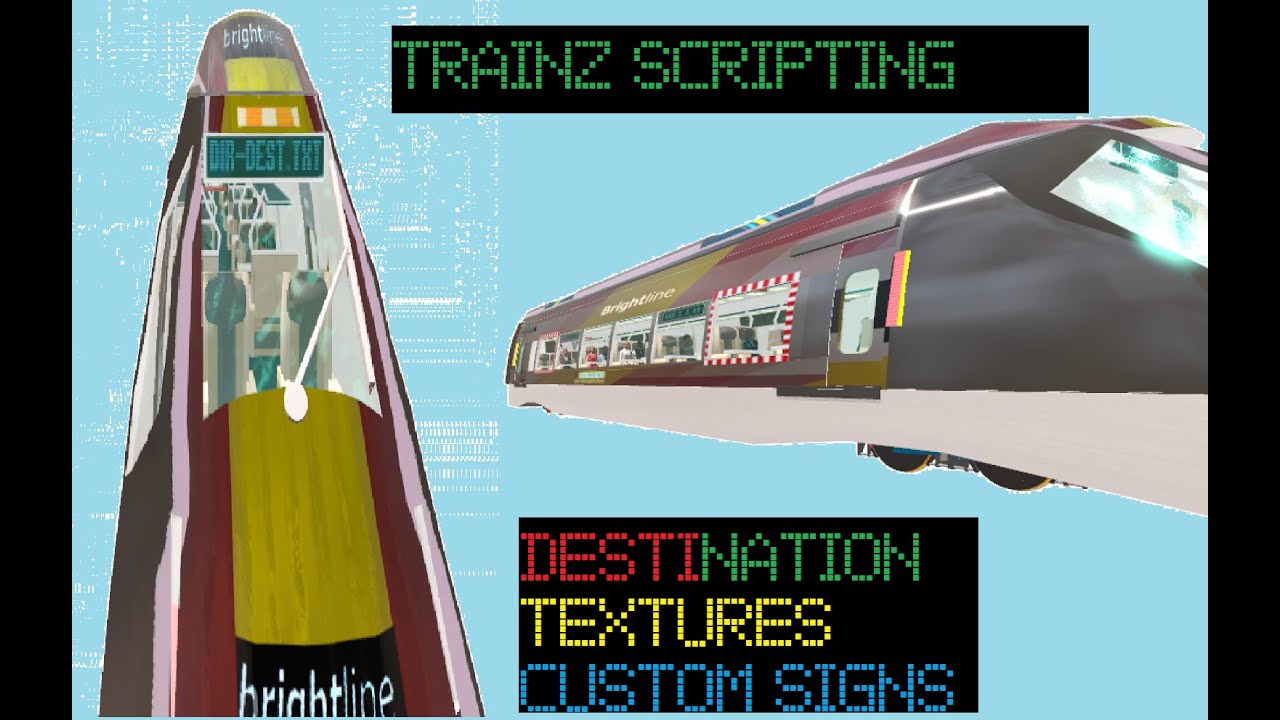 Trainz Tutorial: How to Add a Script for Changing Destination Signs In-Game