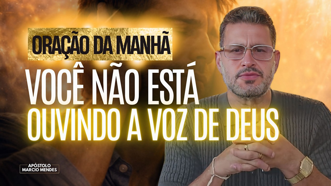 ORAÇÃO DA MANHÃ — O Problema Não É o Silêncio de Deus