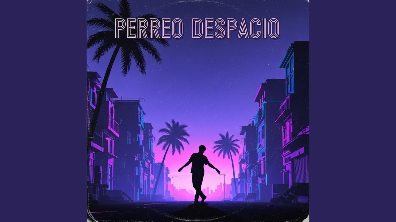 perreo despacio