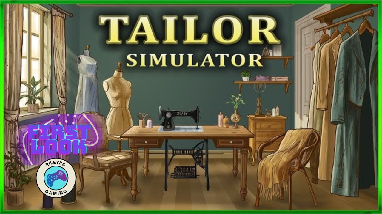 🔴 [LIVE) FIRST LOOK! Tailor Simulator | Early Access #keymailer #tailorsimulator