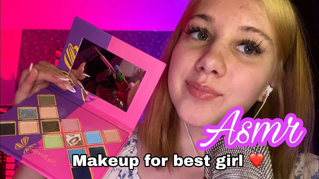 ASMR makeup for best girl (Асмр для лучшей девушки❤️на свидание)