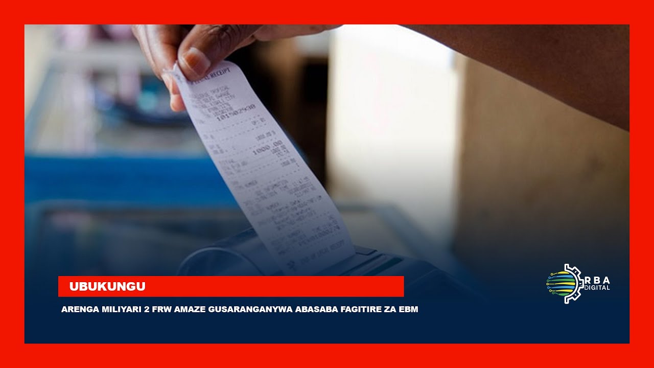 Arenga miliyari 2 Frw amaze gusaranganywa abasaba fagitire za EBM