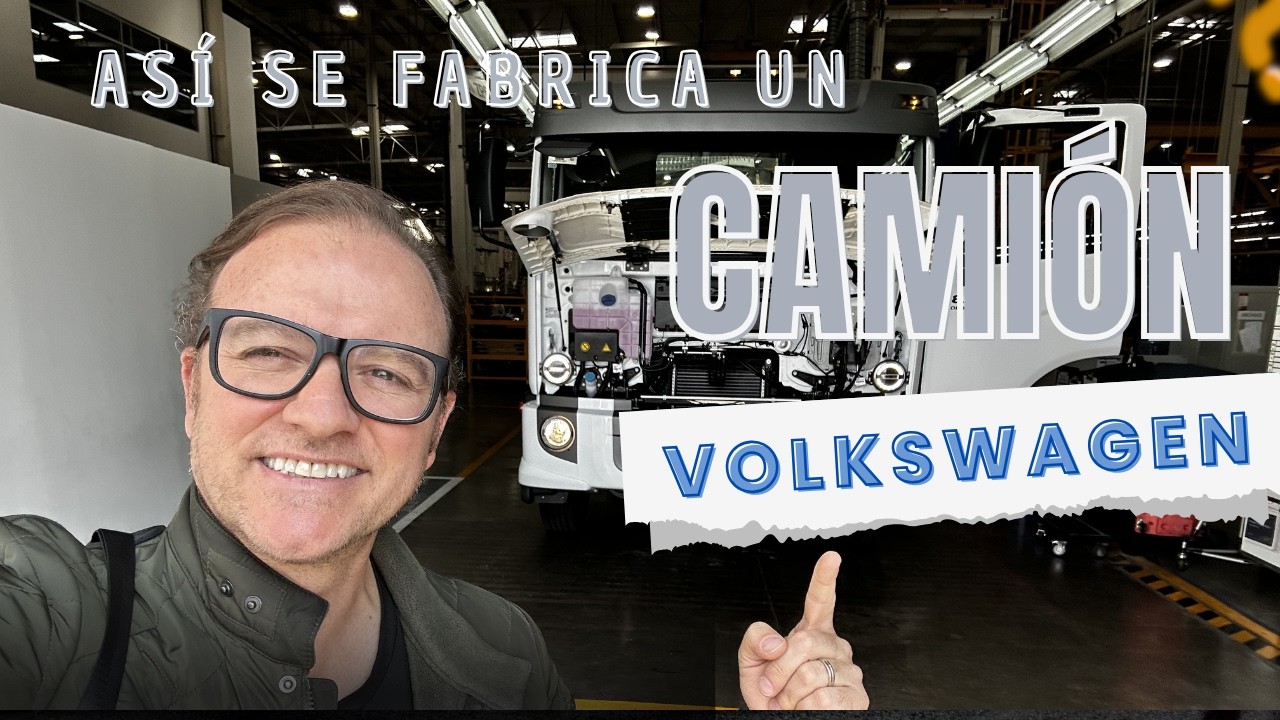 Así se Fabrica un Camión Volkswagen