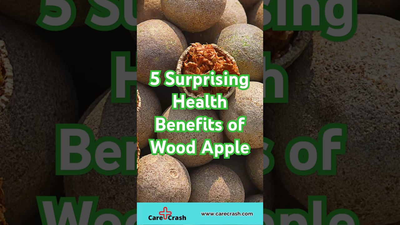 5 Surprising Health Benefits of Wood Apple | #carecrash