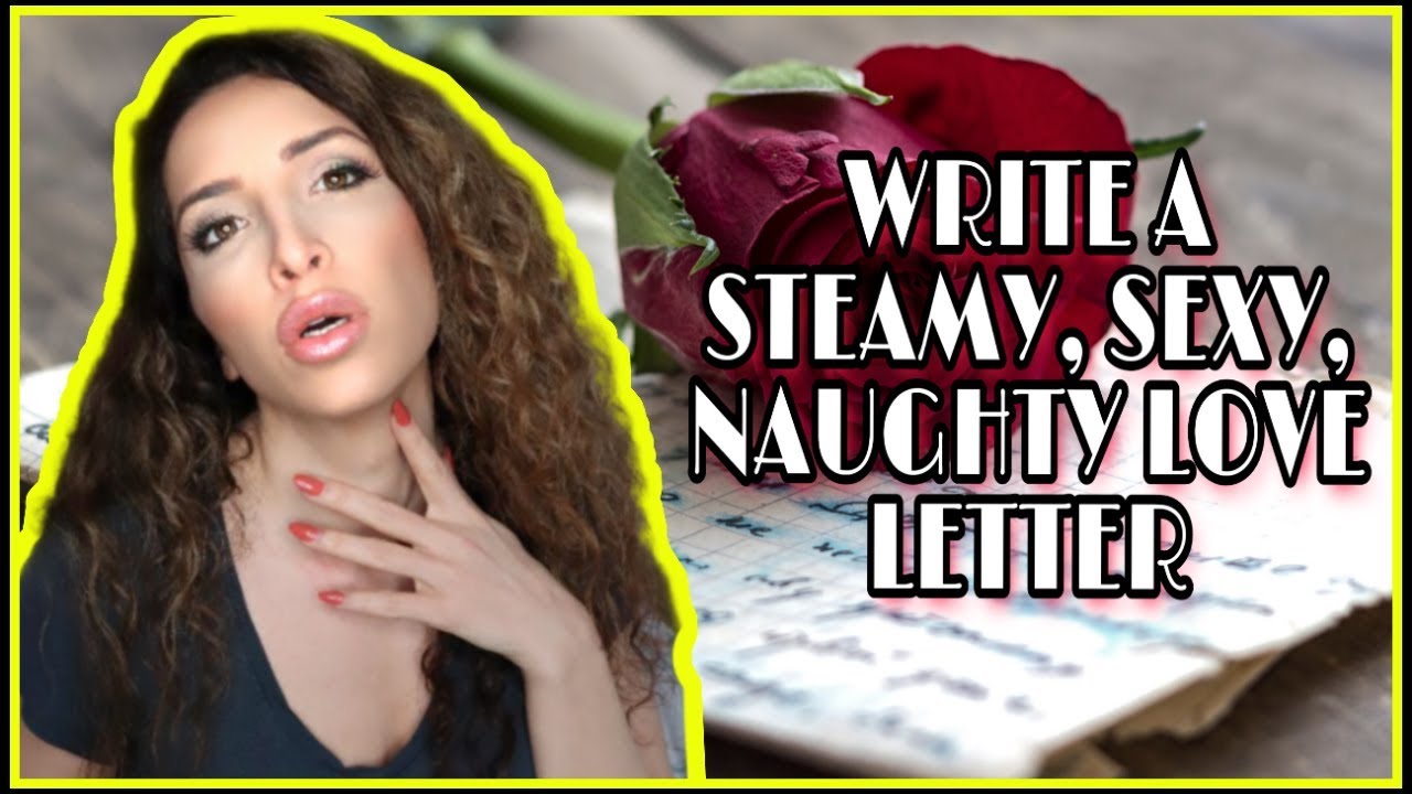 4 Steps to Write Sexy Love Letter (Its easier than you think) | Intimacy in a Prison Relationship