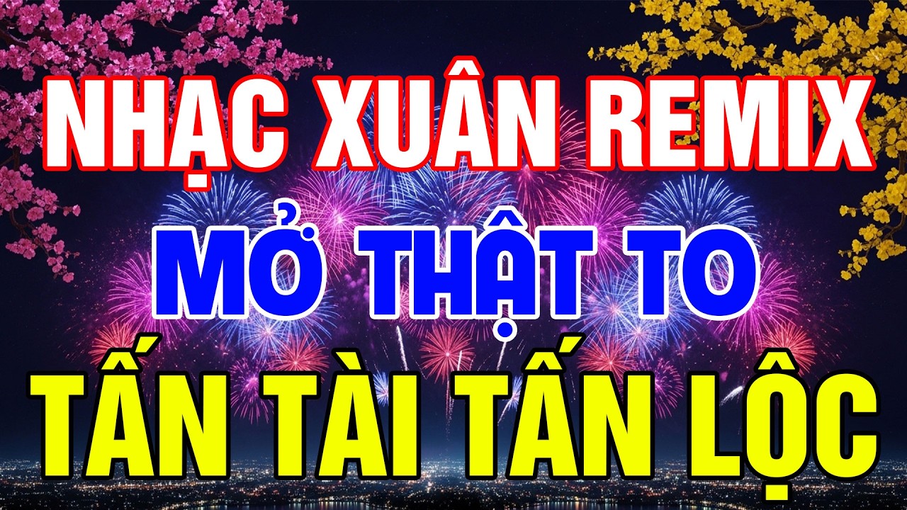 MỞ NGHE MAY MẮN CẢ NĂM✨NHẠC TẾT 2026 DISCO MỚI NHẤT✔️MỞ ĐÓN GIAO THỪA ĐÊM 29 TẾT