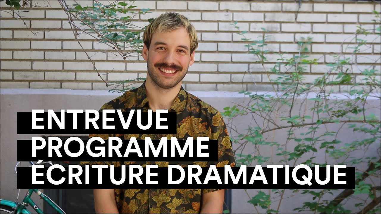 Programme d'Écriture dramatique - Entrevue avec Thomas Dufour