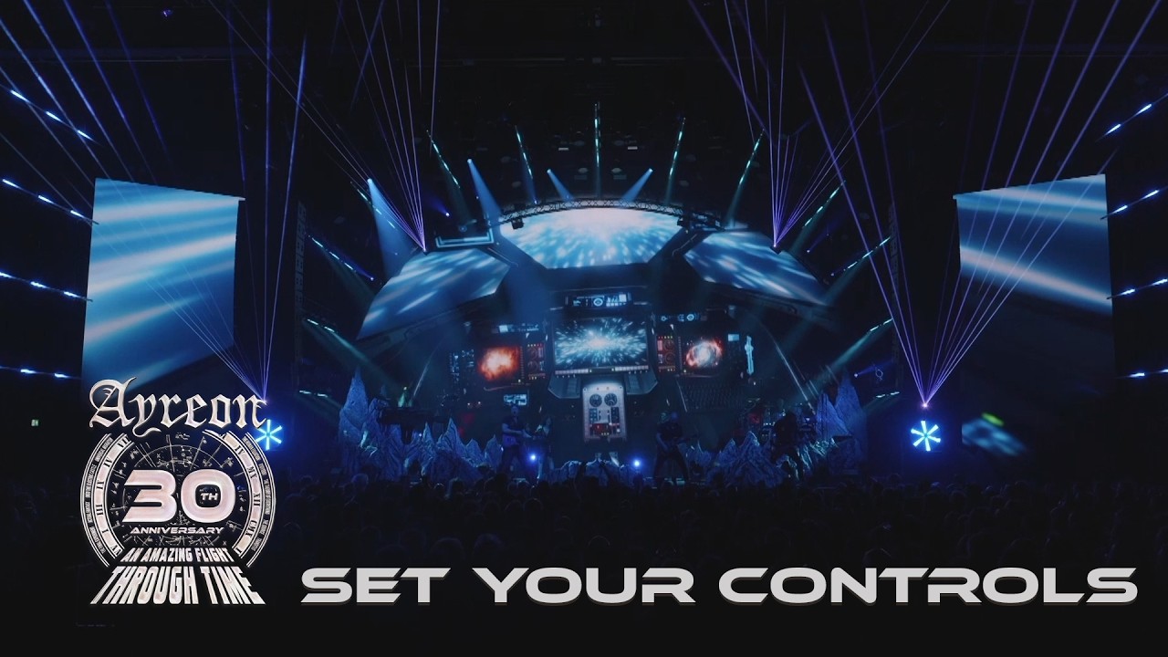 Ayreon - Set your Controls (30th Anniversary - An amazing Flight Through Time)