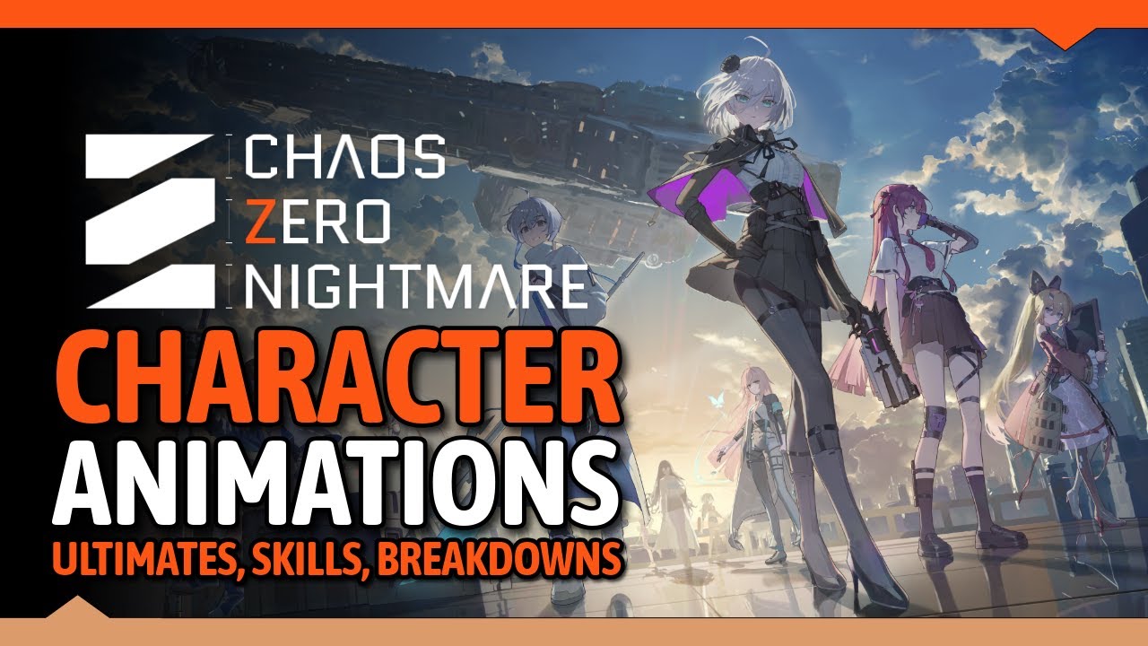 Chaos Zero Nightmare: All 21 Character Animations.