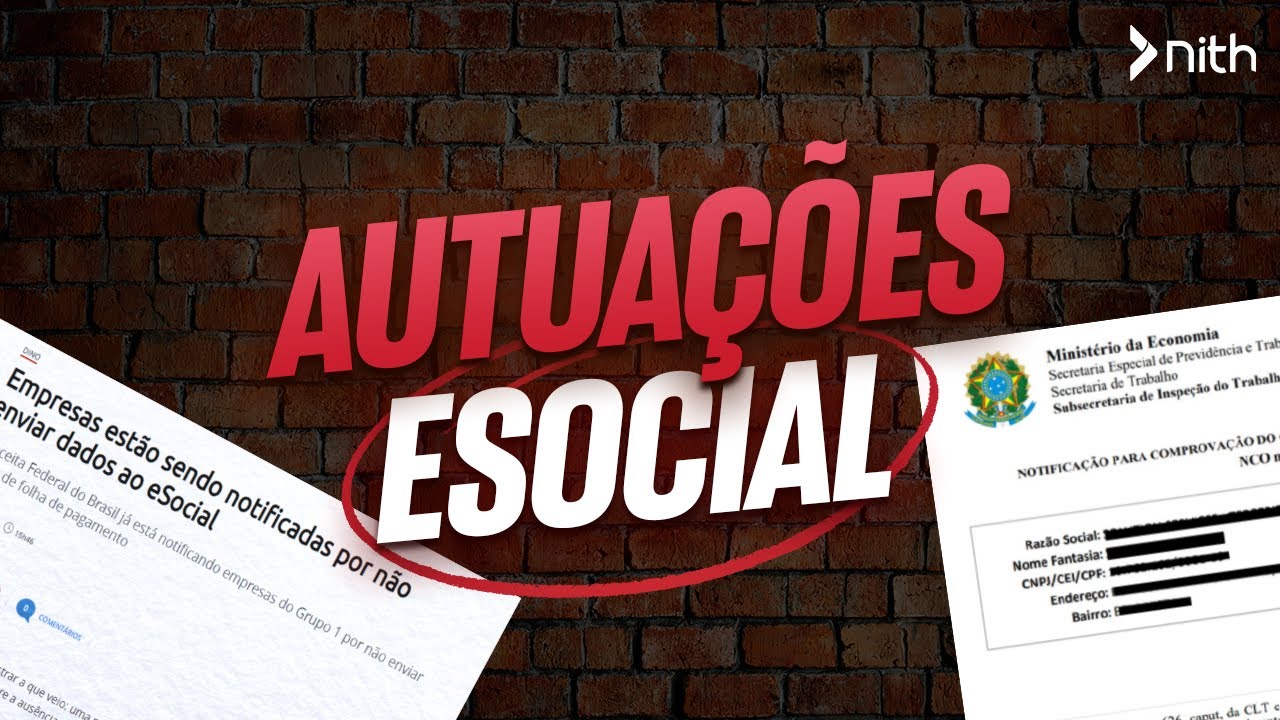 EVITE Autua&ccedil;&otilde;es no eSocial | Nith Treinamentos