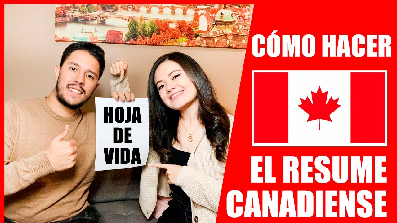 Conseguir TRABAJO con esta HOJA DE VIDA en CANADÁ | Resume Canadiense