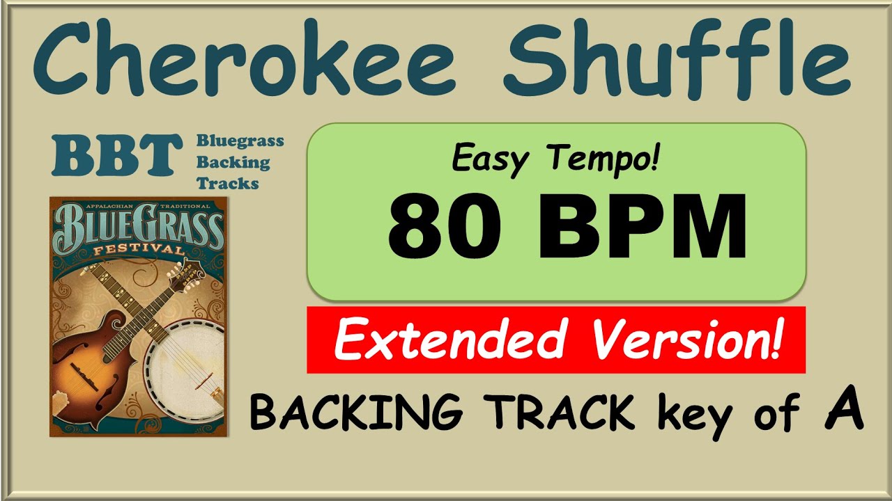 Cherokee Shuffle 80 BPM bluegrass backing track