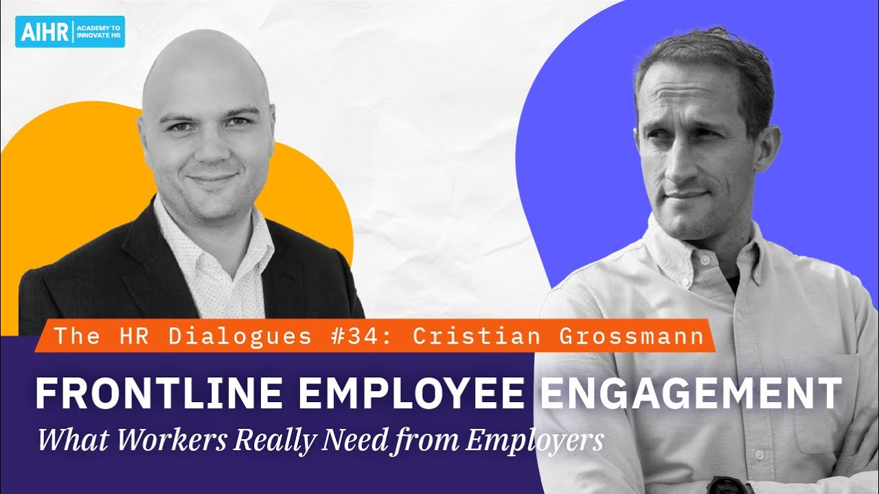 The HR Dialogues #34 | Frontline Employee Engagement: What Workers Really Need from Employers
