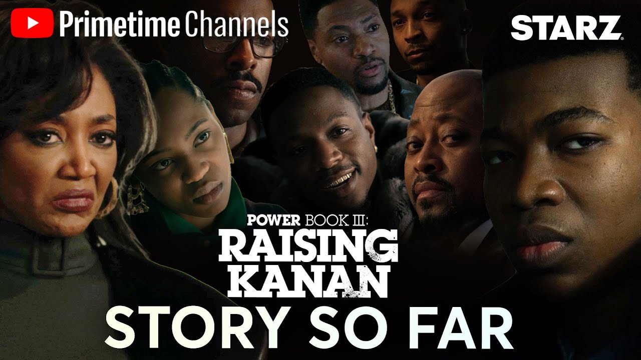 Raising Kanan Series Recap | Power Book III: Raising Kanan | Sign up for Starz on YouTube!