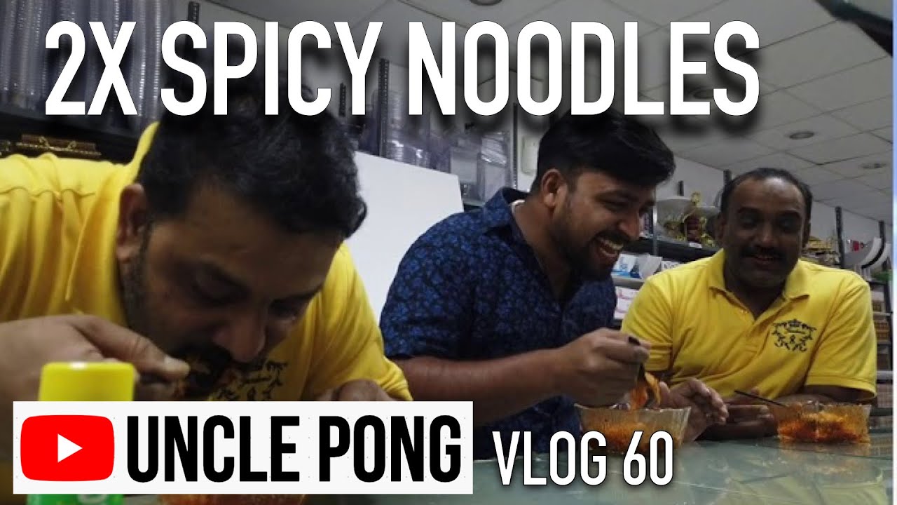 2X SPICY NOODLES  - VLOG 60