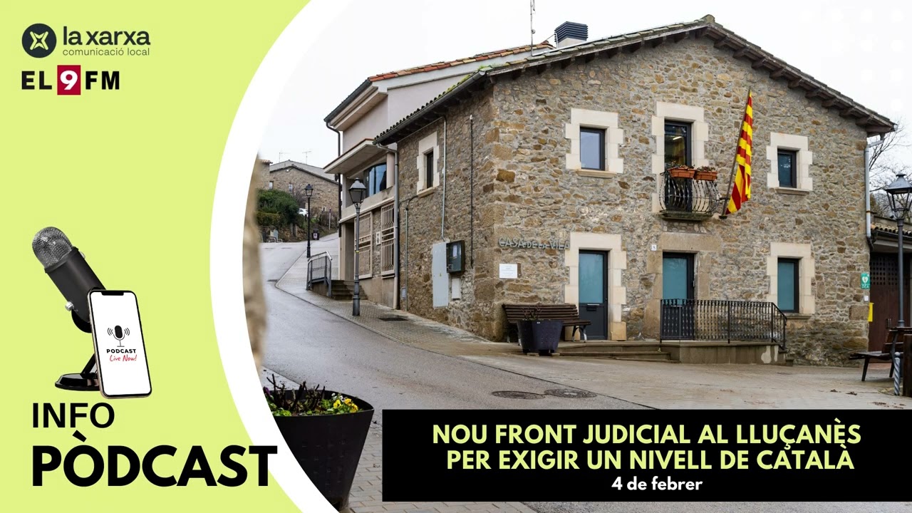 Nou front judicial al Lluçanès per exigir un nivell de català