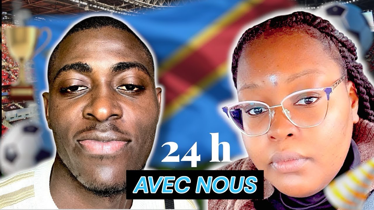 24H AVEC NOUS À RABAT 🇲🇦 : Match de la RDC 🇨🇩VS NIGERIA 🇳🇬 + ambiance de fou🔥 et moment en couple ❤️