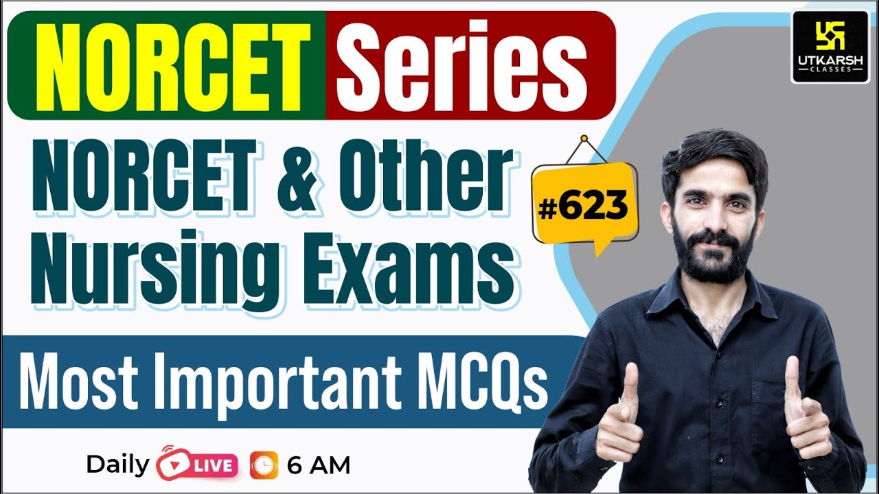 MSN, PEDIA, PHARMA | NORCET Series #623 | For NORCET(AIIMS) | ESIC | PGI | CHO | By Raju Sir