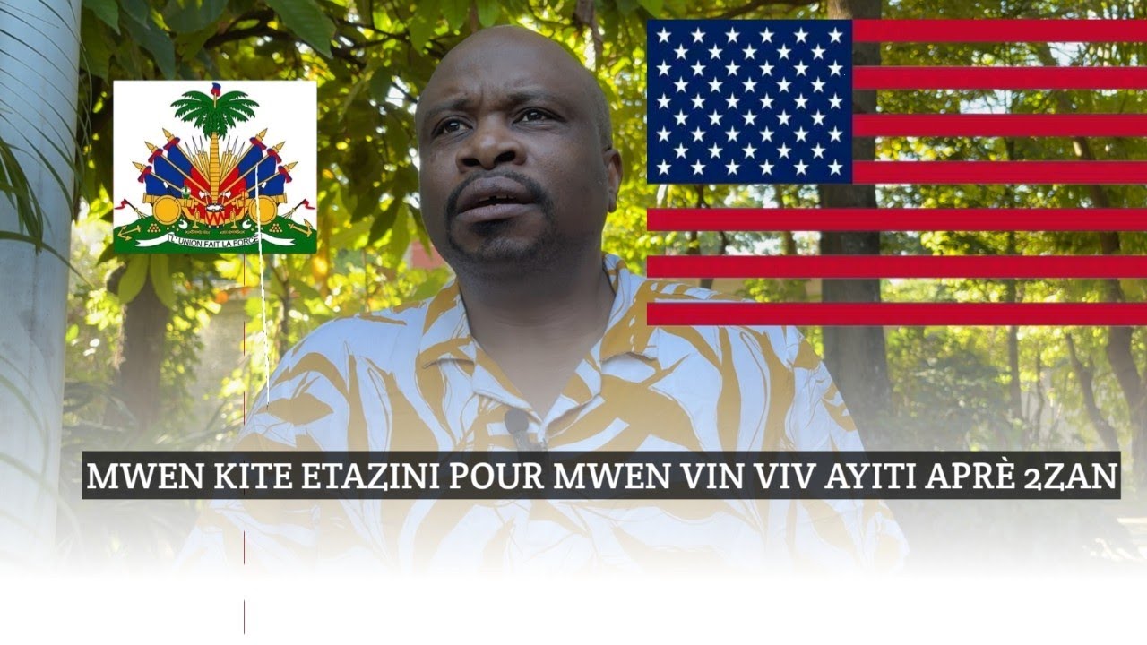 Mwen deside retounen an Ayiti aprè mwen te pase 2 zan etazini.