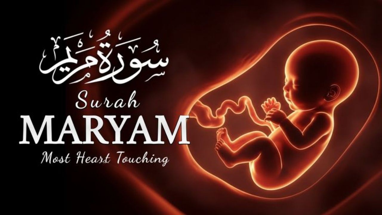 Surah Maryam 💖 | The Miracle of Creation | Baby in Mother’s Womb | Heart Touching Recitation