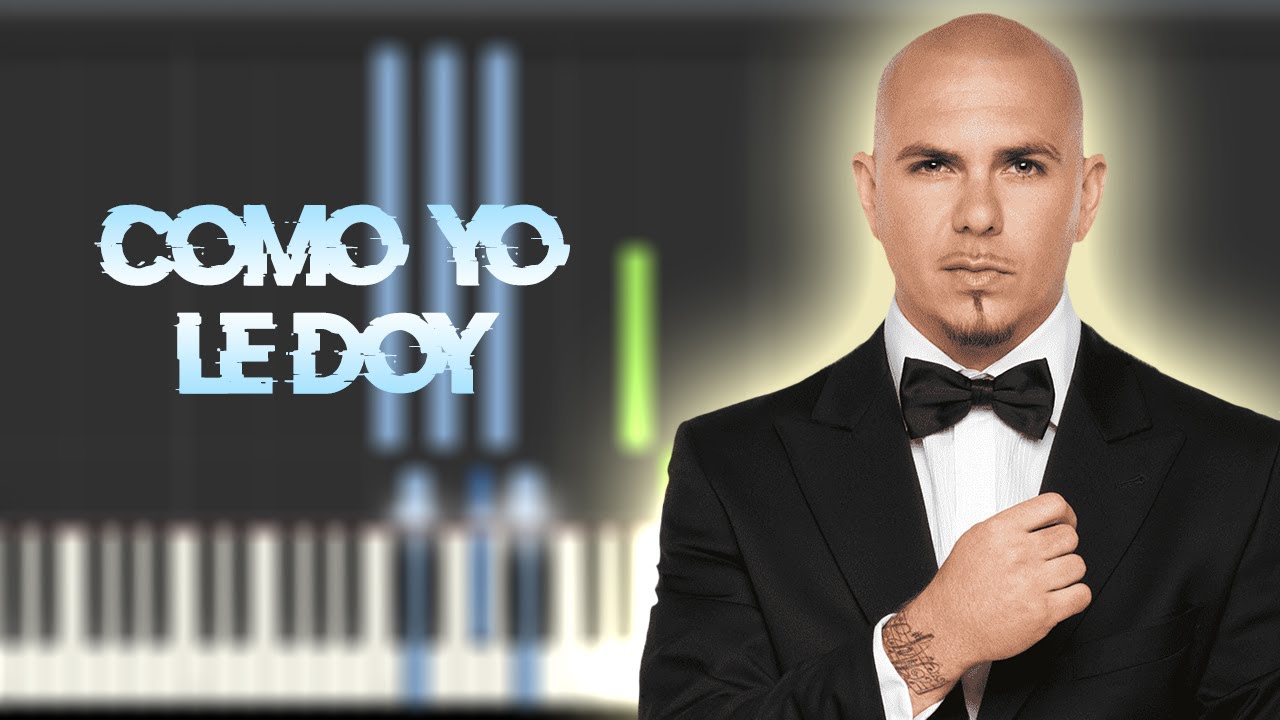 Pitbull - Como Yo Le Doy ft. Don Miguelo | Instrumental Piano Tutorial / Partitura / Karaoke / MIDI